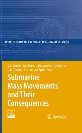 David C. Mosher R. Craig Shipp Lorena Moscardelli Jason - Submarine Mass Movements and Their Consequences