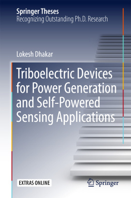 Dhakar - Triboelectric Devices for Power Generation and Self-Powered Sensing Applications