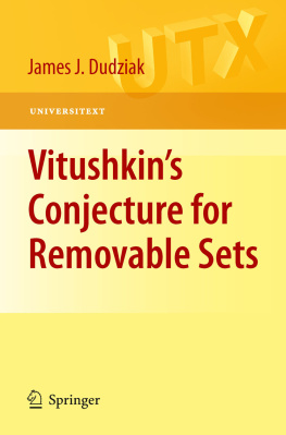 Dudziak - Vitushkins Conjecture for Removable Sets