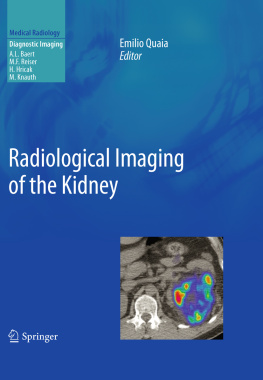 Emilio Quaia Radiological Imaging of the Kidney