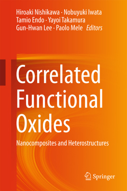 Endo Tamio. Correlated Functional Oxides: Nanocomposites and Heterostructures