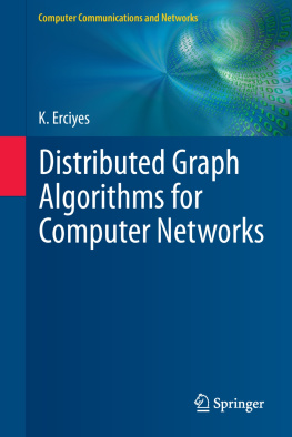 Erciyes - Distributed Graph Algorithms for Computer Networks