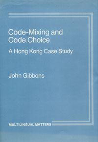 title Code-mixing and Code Choice A Hong Kong Case Study Multilingual - photo 1