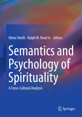 Hood Jr. Ralph W. - Semantics and Psychology of Spirituality: a Cross-Cultural Analysis