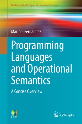 Informatik. - Programming languages and operational semantics: a concise overview