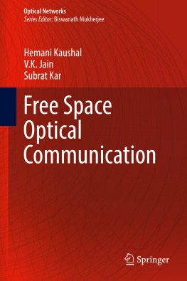 Jain V.K - Free Space Optical Communication