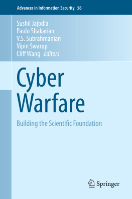 Jajodia Sushil - Cyber Warfare Building the Scientific Foundation