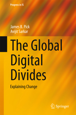James B. Pick - The Global Digital Divides