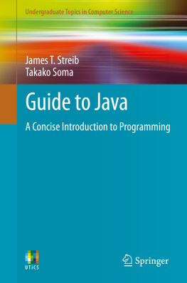 James T. Streib - Guide to Java