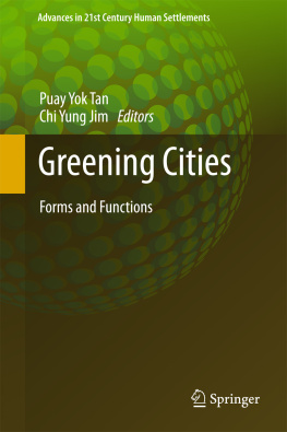 Jim Chi Yung - Greening cities: forms and functions