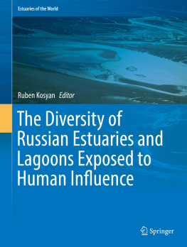 Kosʹi︠a︡n The Diversity of Russian Estuaries and Lagoons Exposed to Human Influence