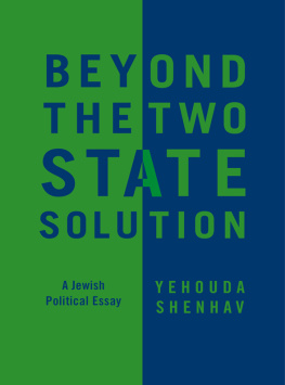 Yehouda Shenhav Beyond the Two-State Solution