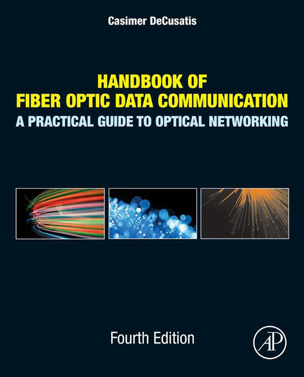 Handbook of Fiber Optic Data Communication A Practical Guide to Optical - photo 1