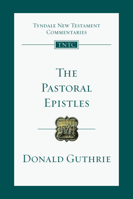 Guthrie - The Pastoral Epistles