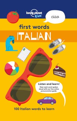 Iwohn Sebastien - First words Italian: 100 Italian words to learn