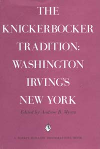 title The Knickerbocker Tradition Washington Irvings New York author - photo 1