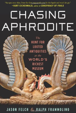 J. Paul Getty Museum - Chasing Aphrodite: the hunt for looted antiquities at the worlds richest museum