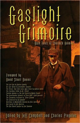 J. R. Campbell - Gaslight Grimoire: Dark Tales of Sherlock Holmes