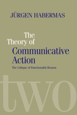 J - The Theory of Communicative Action