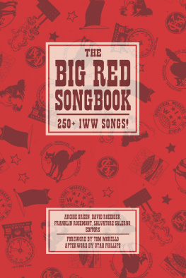 Industrial Workers of the World - The big red songbook: 250+ IWW songs!