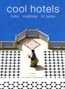 Inglis - Cool Hotels: India, Maldives, Sri Lanka