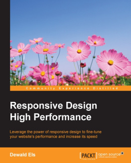 Els - Responsive design high performance: leverage the power of responsive design to fine-tune your websites performance and increase its speed