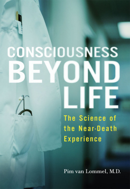 Pim van Lommel - Consciousness Beyond Life: The Science of the Near-Death Experience