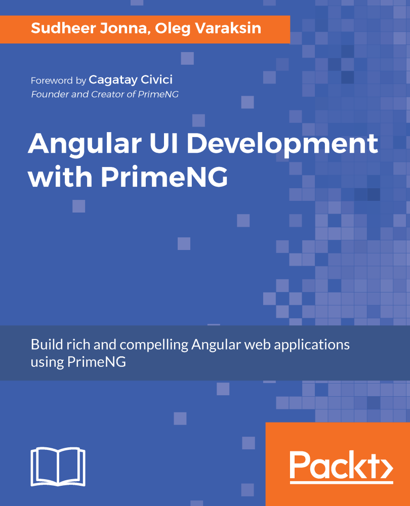 Angular UI Development with PrimeNG Build rich and compelling Angular web - photo 1