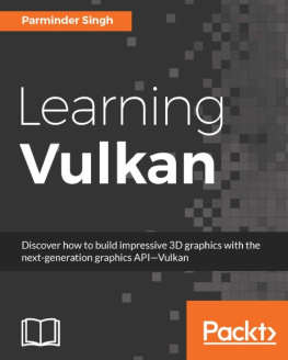 Kessenich John Vulkan Programming Guide: The Official Guide to Learning Vulkan