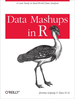 Jeremy Leipzig and Xiao-Yi Li Data Mashups in R