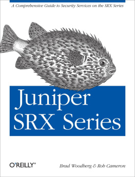 Brad Woodberg - Juniper SRX Series