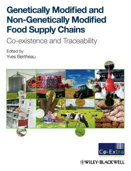 Bertheau Yves Genetically Modified and non-Genetically Modified Food Supply Chains