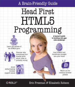 Eric Freeman and Elisabeth Robson Head first HTML5 programming: building web apps with Javascript