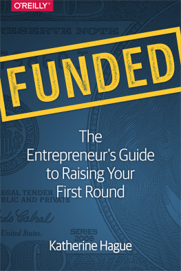 Hague Funded: the entrepreneurs guide to raising your first round