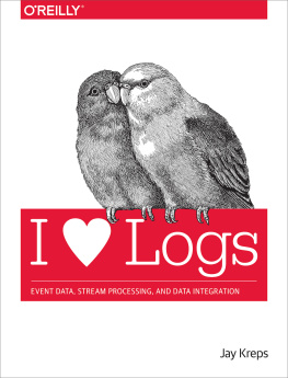 Jay Kreps - I [heart symbol] logs: event data, stream processing, and data integration