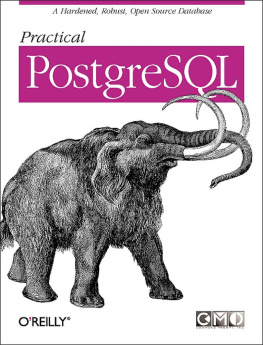 Joshua D. Drake and John C. Worsley Practical PostgreSQL