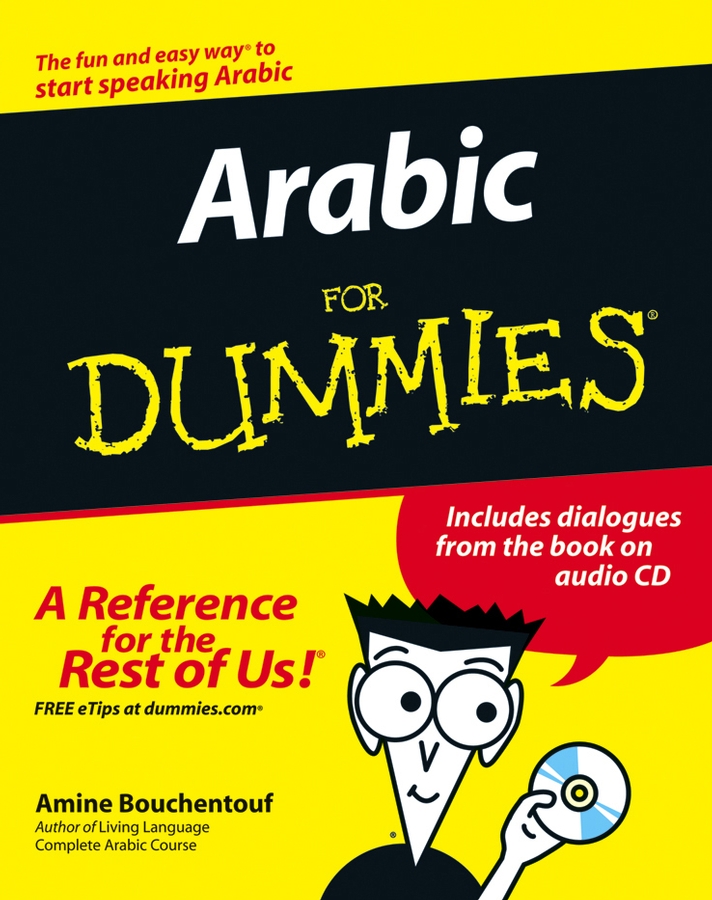 Arabic For Dummies by Amine Bouchentouf Arabic For Dummies Published by - photo 1