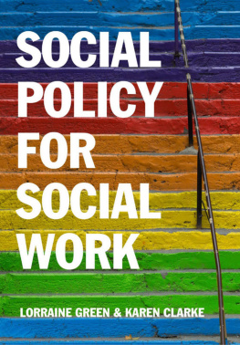 Clarke Karen - Social Policy for Social Work: Placing Social Work in its Wider Context