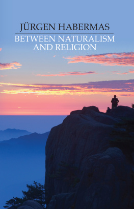 Cronin Ciaran Between naturalism and religion: philosophical essays