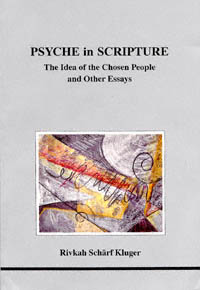 title Psyche in Scripture The Idea of the Chosen People and Other Essays - photo 1