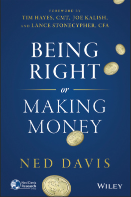 Davis - Being Right or Making Money