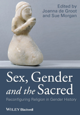 de Groot Joanna - Sex, Gender and the Sacred