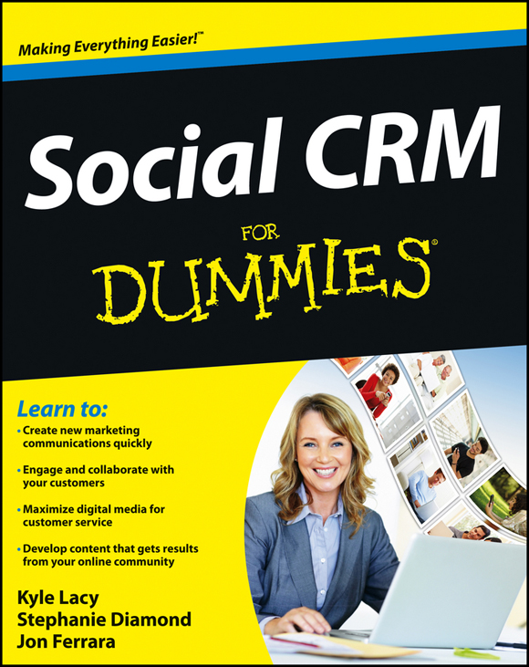 Social CRM For Dummies Published by John Wiley Sons Inc 111 River Street - photo 1