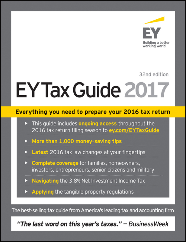 The EY Tax Guide 2017 Years of critical acclaim for Americas no 1 tax guide - photo 1