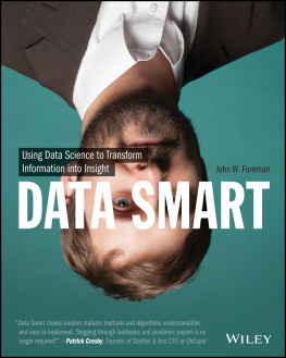 Foreman - Data smart: using data science to transform information into insight
