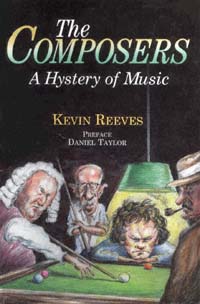 title The Composers A Hystery of Music author Reeves Kevin - photo 1