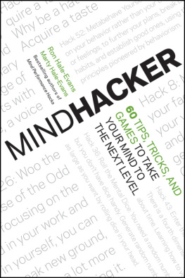 Hale-Evans Marty - Mindhacker: 60 tips, tricks, and games to take your mind to the next level