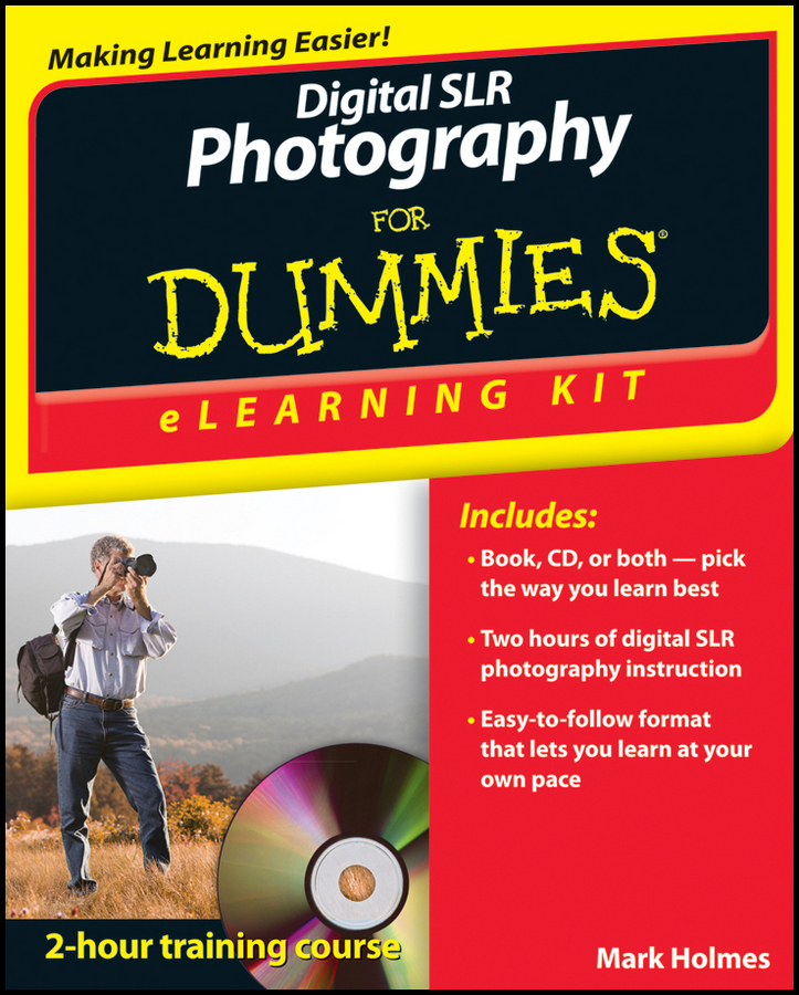 Digital SLR Photography For Dummies LEARNING KIT by Mark Holmes Digital SLR - photo 1