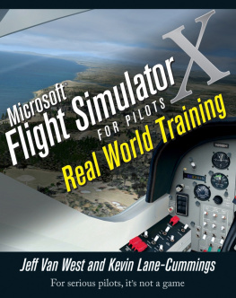 Jeff Van West - Microsoft Flight Simulator X For Pilots