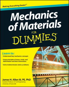 James H. Allen - Mechanics of Materials For Dummies